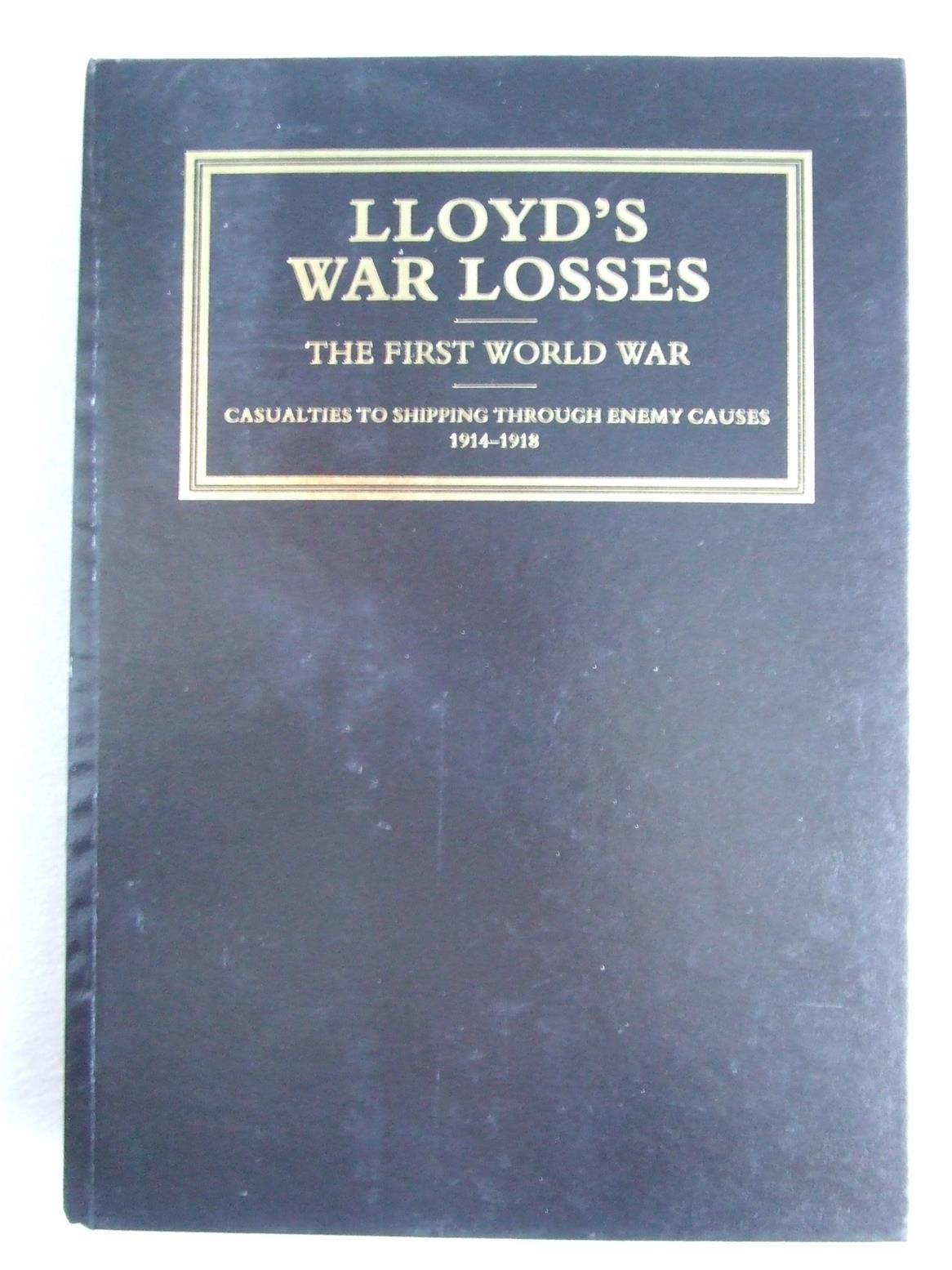 Lloyd's War Losses, The First World War