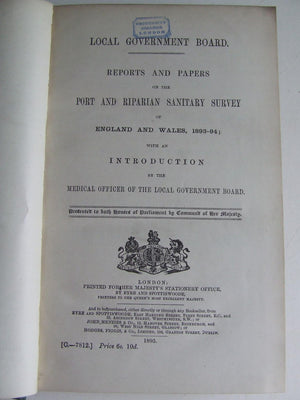 Reports and Papers on the Port and Riparian Sanitary Survey of England and Wales, 1893-94