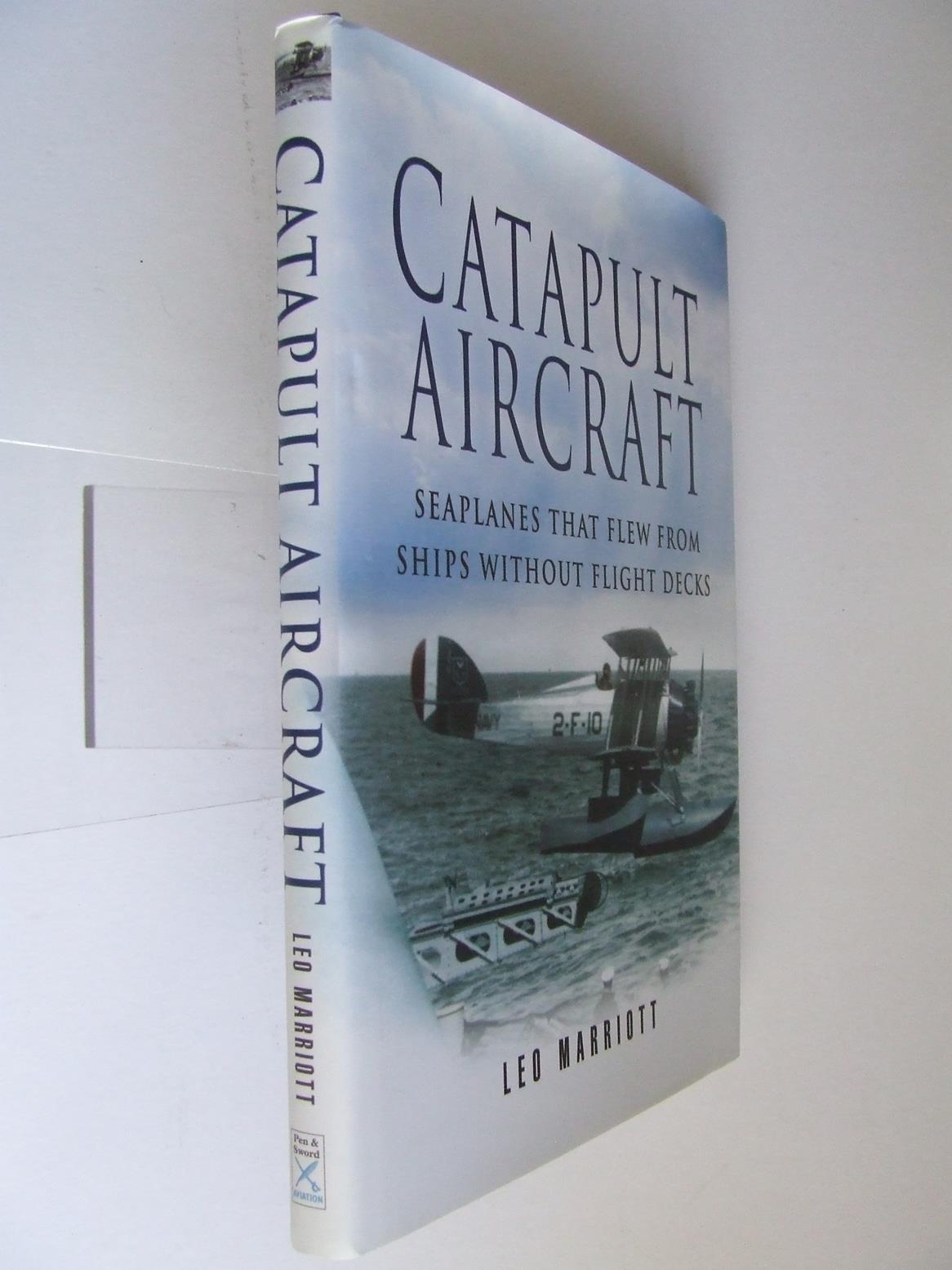Catapult Aircraft, seaplanes that flew from ships without flight decks