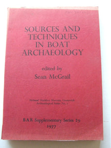 Sources and Techniques in Boat Archaeology