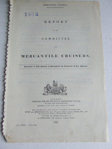 REPORT OF THE COMMITTEE ON MERCANTILE CRUISERS