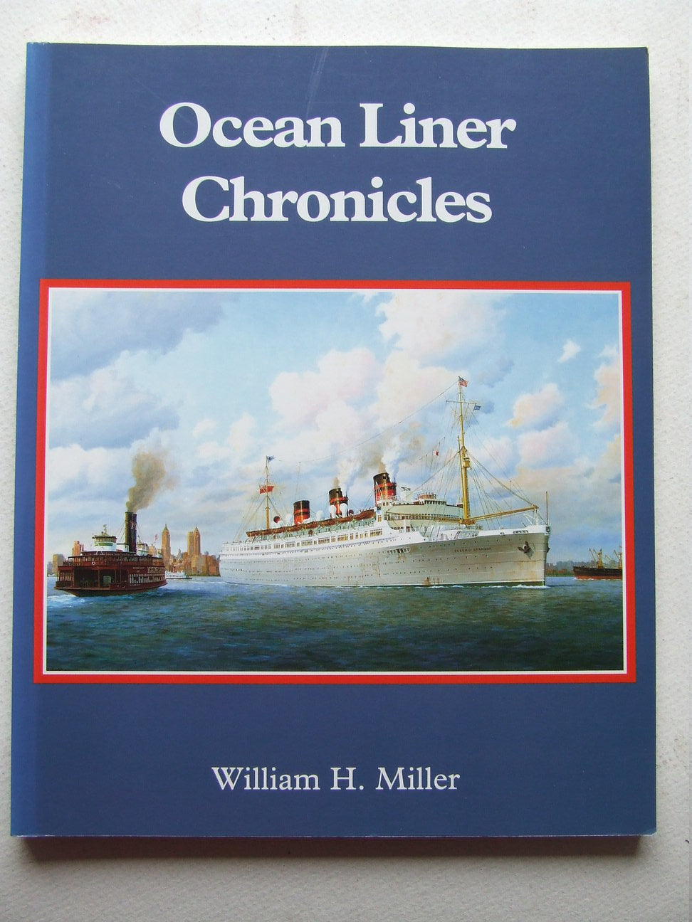 Ocean Liner Chronicles, great passenger ships and their stories