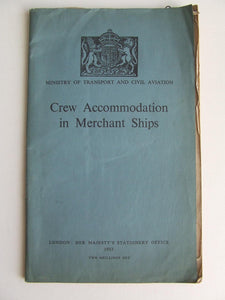 Crew Accommodation in Merchant Ships