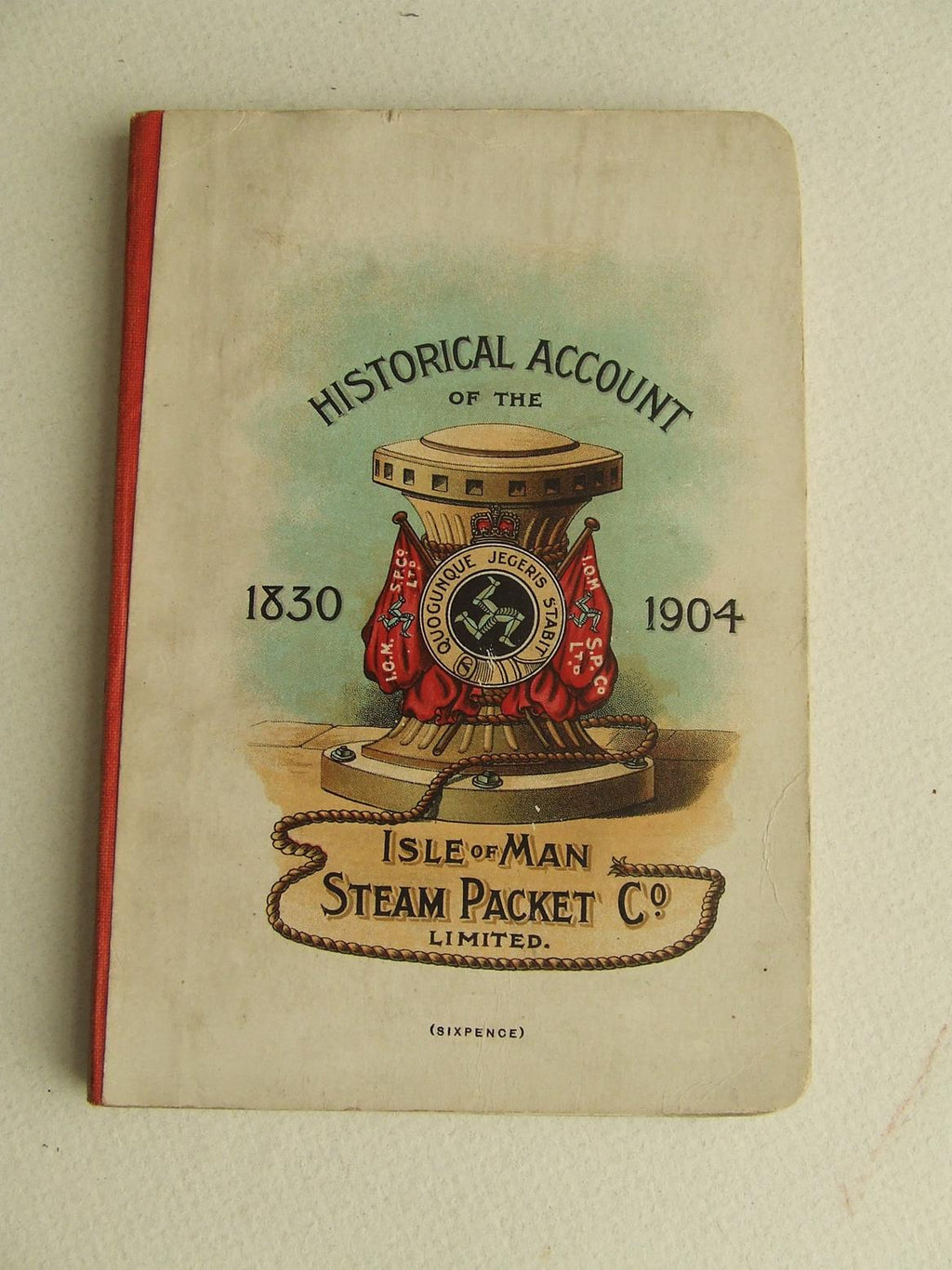 The Isle of Man Steam Packet Co. Ltd. 1830-1904