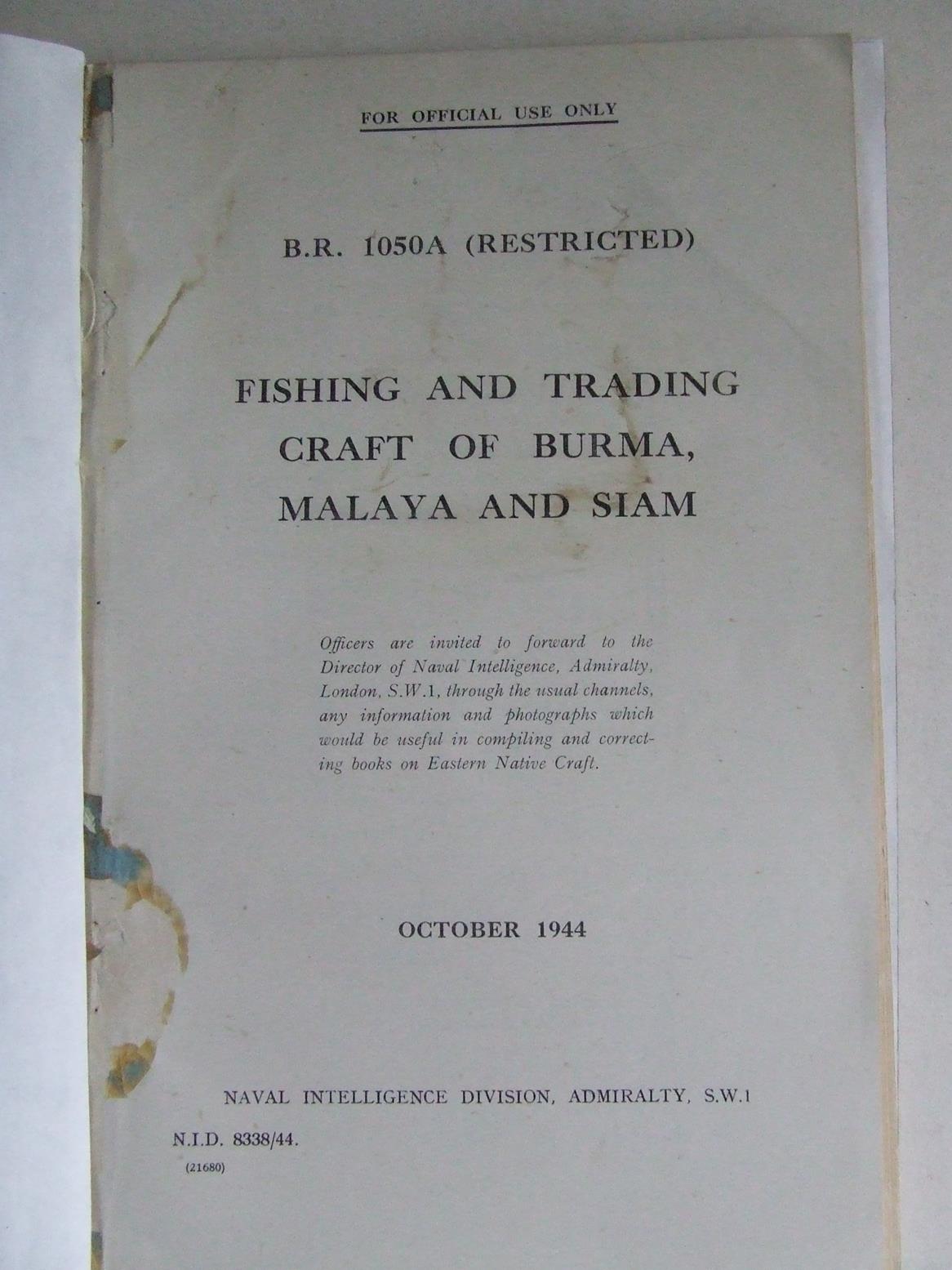 Fishing and Trading Craft of Burma, Malaya and Siam