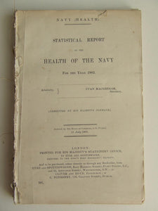 Statistical Report  of the Health of the Navy for the year 1902