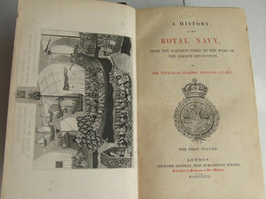 A History of the Royal Navy, from the earliest times to the wars of the French Revolution