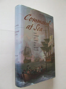 Command at Sea, naval command and control since the sixteenth century