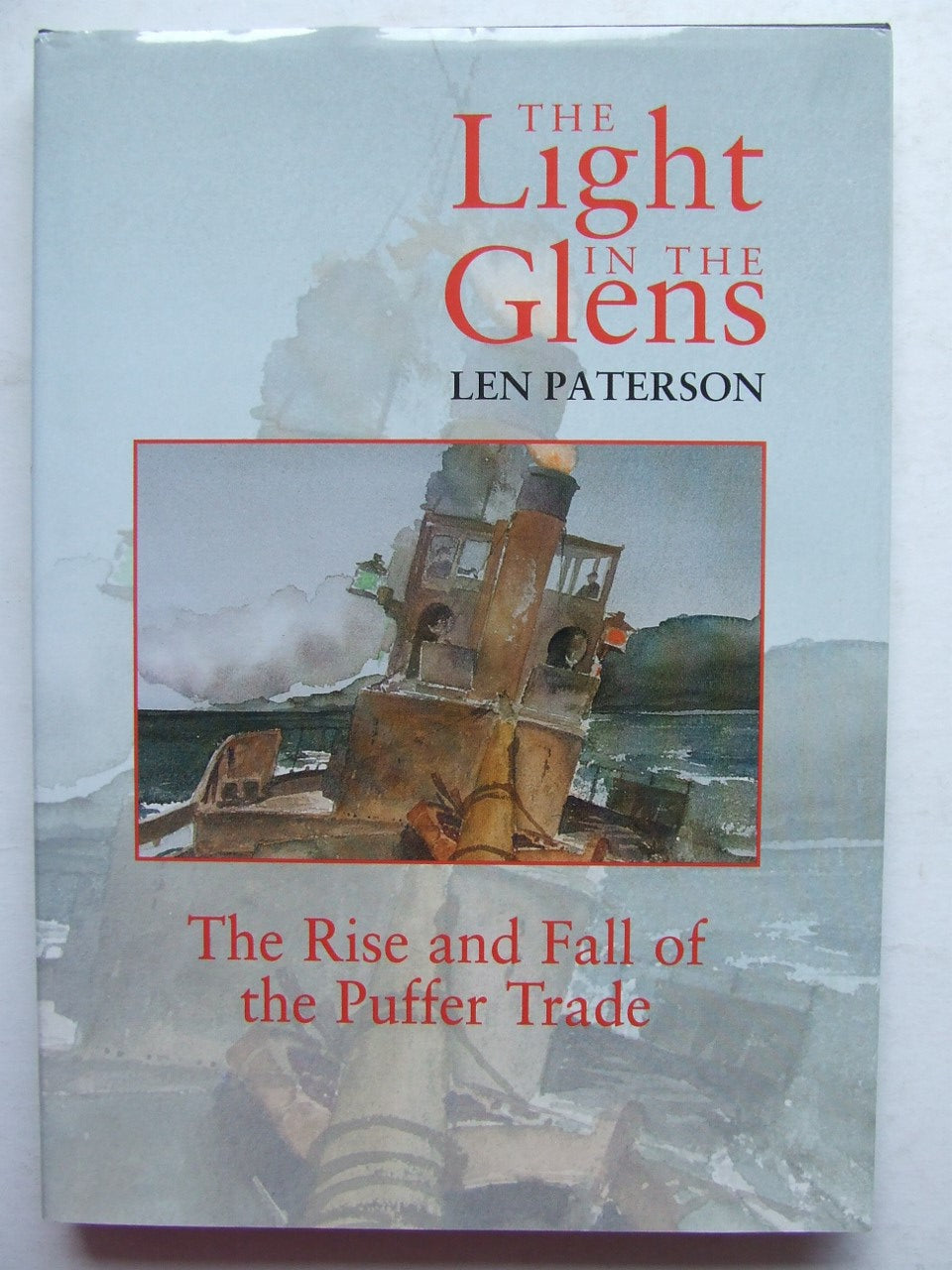 Light in the Glens, the rise and fall of the puffer trade