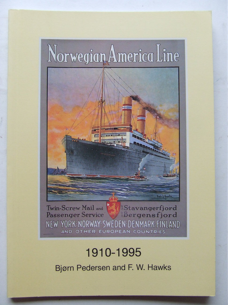 A History of Den Norske Amerikalinje A/S (Norweigian America Line) 1910-1995