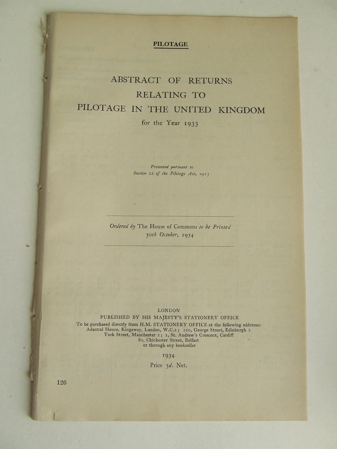 Abstract of Returns Relating to Pilots and Pilotage in the United Kingdom for the year 1933