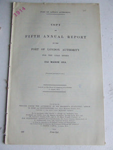Fifth Annual Report of the Port of London Authority for the year ended 31st March 1914