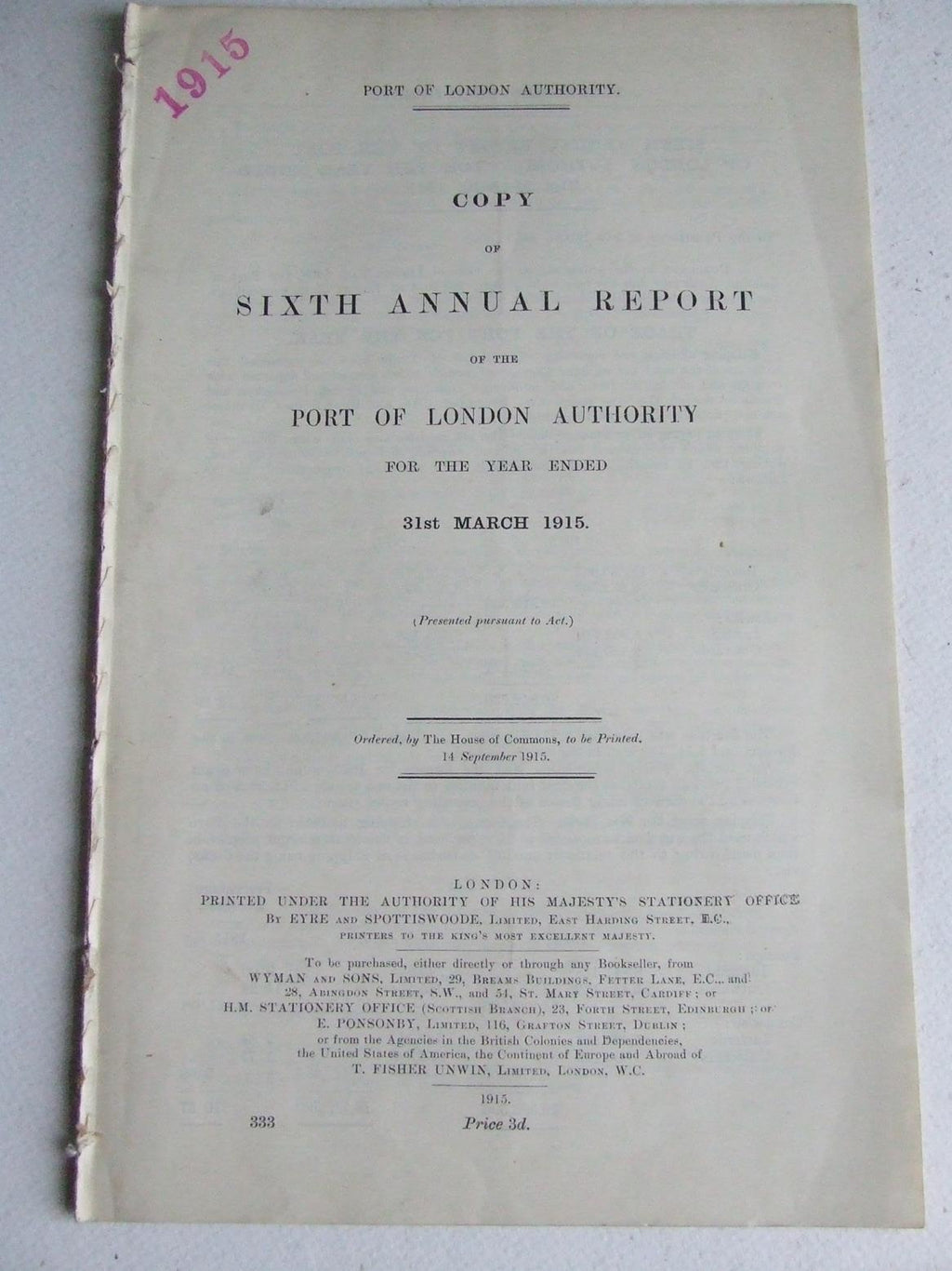 Sixth Annual Report of the Port of London Authority for the year ended 31st March 1915