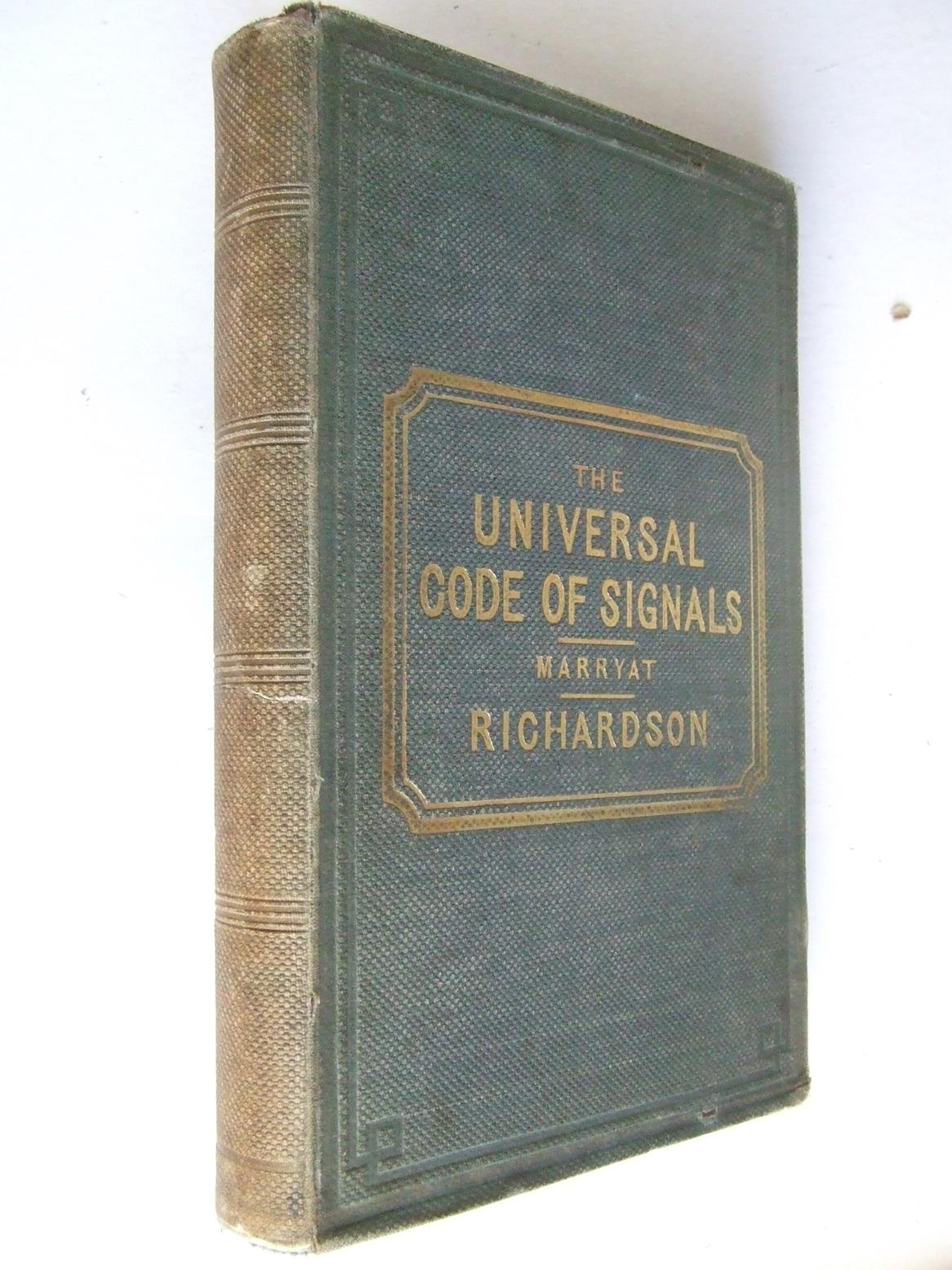 THE UNIVERSAL CODE OF SIGNALS FOR THE MERCANTILE MARINE OF ALL NATIONS