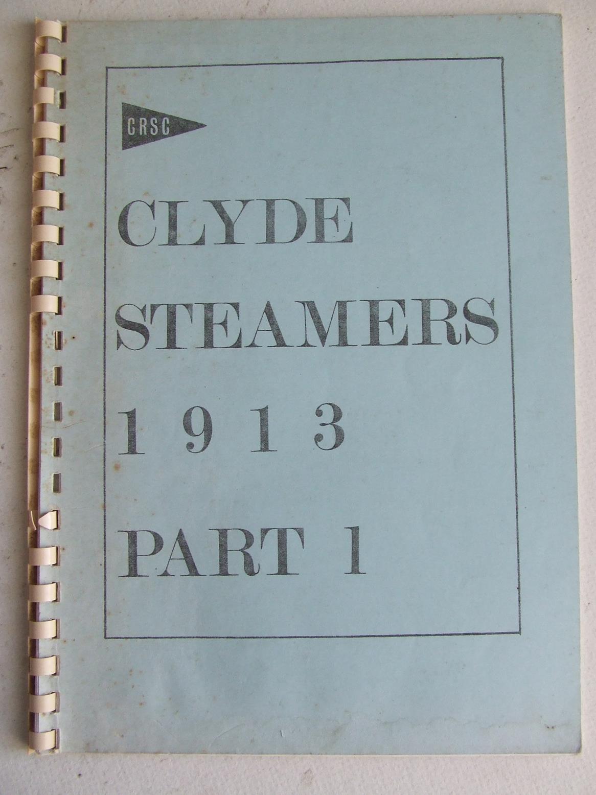Clyde Steamers 1913, part 1 January to May