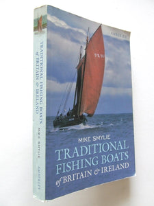 Traditional Fishing Boats of Britain & Ireland, design, history and evolution