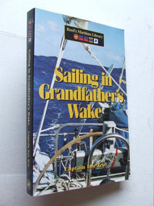 Sailing in Grandfather's Wake