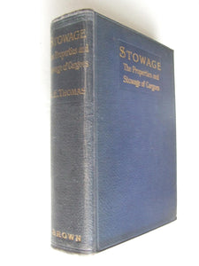 Stowage, the properties and stowage of cargoes