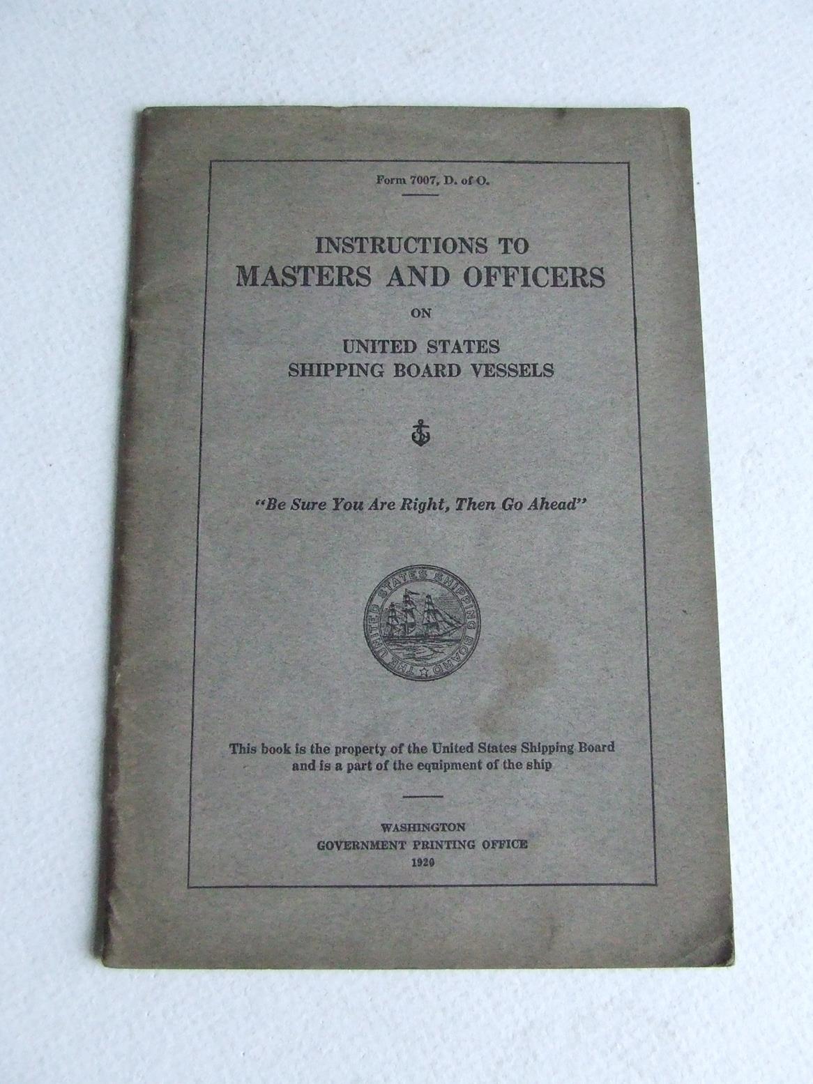 Instructions to Masters and Officers on United States Shipping Board Vessels