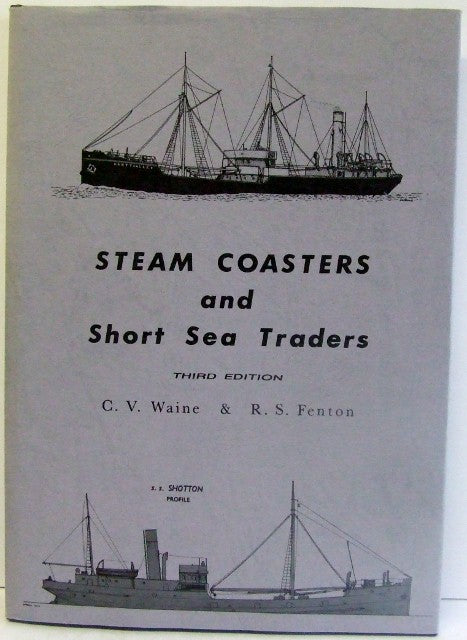 Steam Coasters and Short Sea Traders