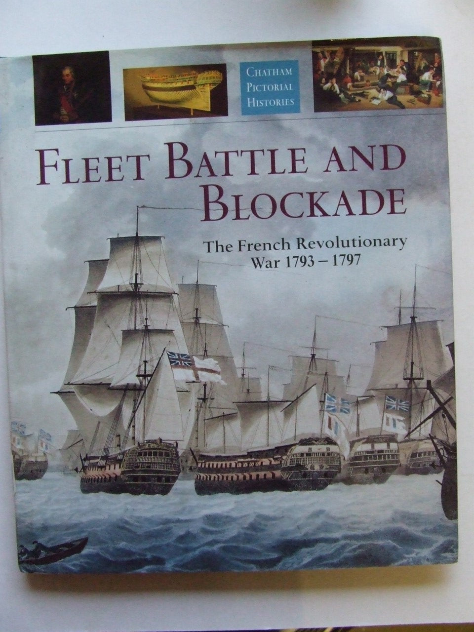 Fleet Battle and Blockade, the French revolutionary war 1793-1797