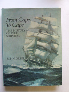 From Cape to Cape, the history of Lyle Shipping Company