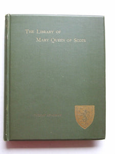Library of Mary Queen of Scots