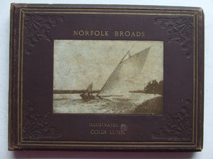 Norfolk Broads. illustrated by Colin Lunn