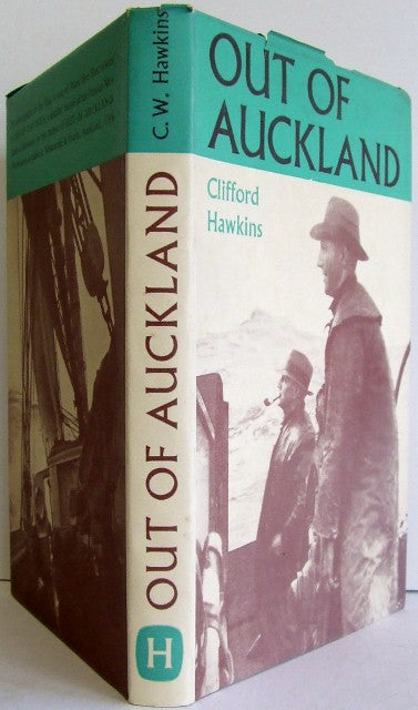 Out of Auckland, a survey of the commercial sailing craft built in the Auckland province  -  Clifford Hawkins