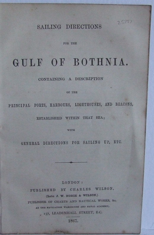 Sailing Directions for the Gulf of Bothnia  -  Charles Wilson