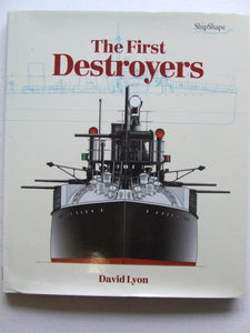 First Destroyers