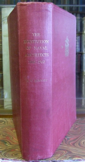 The Institution of Naval Architects 1860-1960
